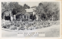 Boyce Rock Garden & Museum Jesse W. Boyce, Owner Phillipsburg. Kansas. Verso: Boyce Rock Garden in East Phillipsburg, Kansas. On U.S. 36 and 183 Highways. Visitors always welcome. See the little city made from stones and bottle caps. Contains rocks and fossils from all parts of the world. Was originally started in 1938, always adding something new each year.